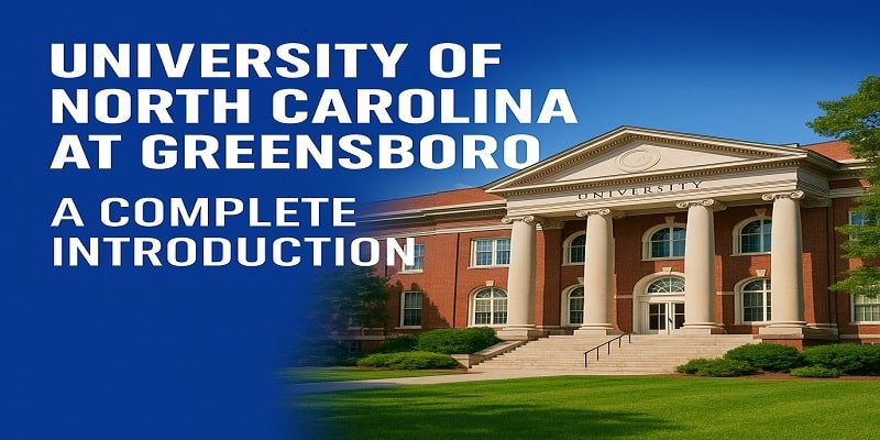 University of North Carolina at Greensboro (UNCG)