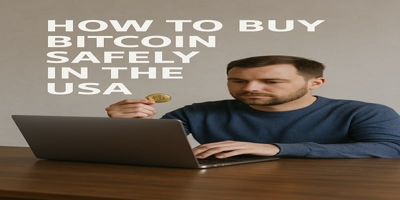 How to Buy Bitcoin Safely