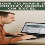 How to Make a Monthly Budget on Excel