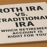 Roth IRA vs Traditional IRA
